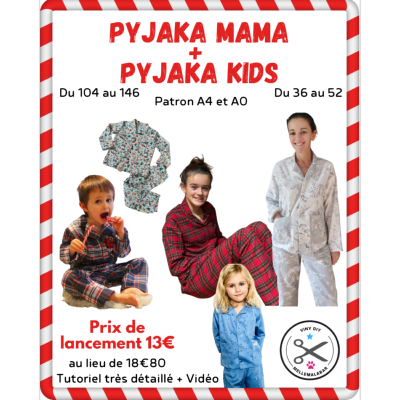 Pyjama Mama & Kids - Pyjama Femme et Enfant - Patron et Tutoriel PDF à télécharger